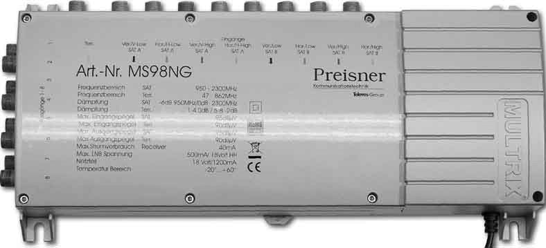 Televes MS98NG - Kabel-Splitter-/Verbinder - 950 - 2300 MHz - Grau - 1200 mA - 180 - 264 V - F - 204 mm